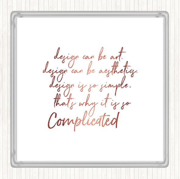 Rose Gold Design Can Be Art Quote Drinks Mat Coaster