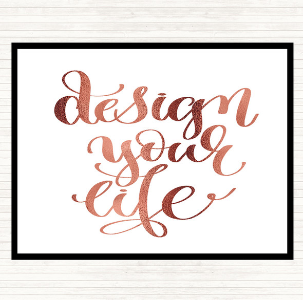 Rose Gold Design Your Life Swirl Quote Mouse Mat Pad