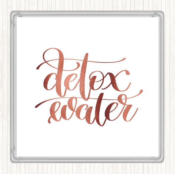 Rose Gold Detox Water Quote Drinks Mat Coaster