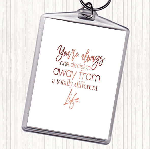 Rose Gold Different Life Quote Bag Tag Keychain Keyring
