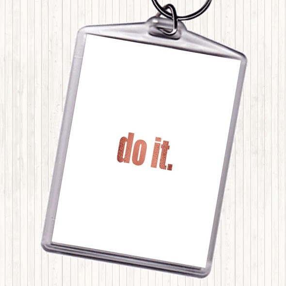 Rose Gold Do It Small Quote Bag Tag Keychain Keyring