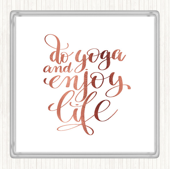 Rose Gold Do Yoga Quote Drinks Mat Coaster