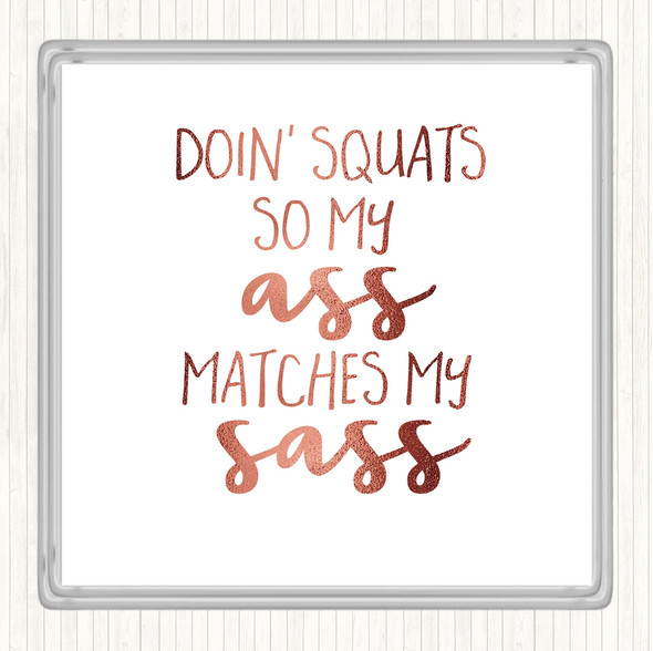 Rose Gold Doin Squats Quote Drinks Mat Coaster