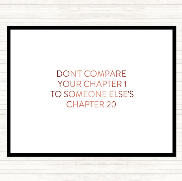 Rose Gold Don't Compare Chapters Quote Dinner Table Placemat