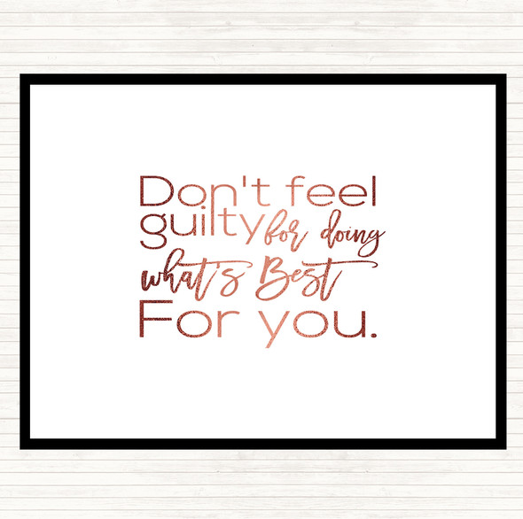 Rose Gold Don't Feel Guilty Quote Dinner Table Placemat