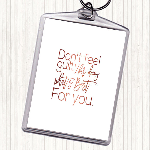 Rose Gold Don't Feel Guilty Quote Bag Tag Keychain Keyring