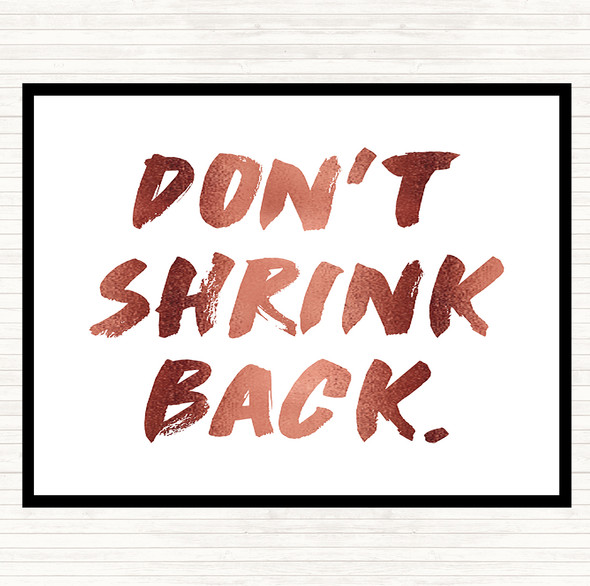 Rose Gold Don't Shrink Quote Mouse Mat Pad