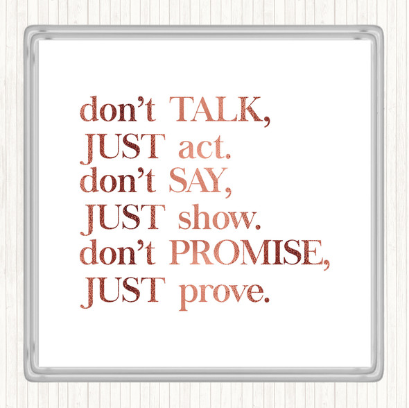 Rose Gold Don't Talk Quote Drinks Mat Coaster