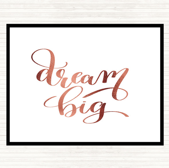 Rose Gold Dream Big Quote Mouse Mat Pad