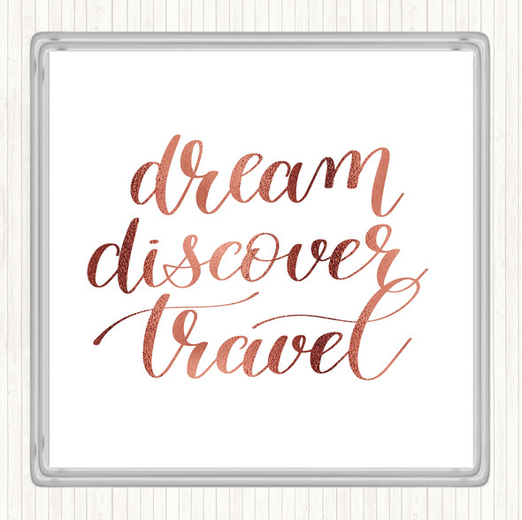 Rose Gold Dream Discover Travel Quote Drinks Mat Coaster