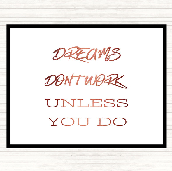 Rose Gold Dreams Work If You Do Quote Mouse Mat Pad