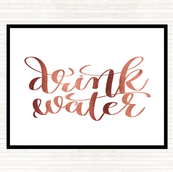 Rose Gold Drink Water Quote Mouse Mat Pad