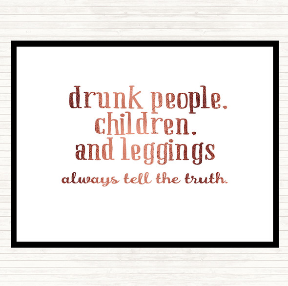 Rose Gold Drunk People Children And Leggings Quote Dinner Table Placemat