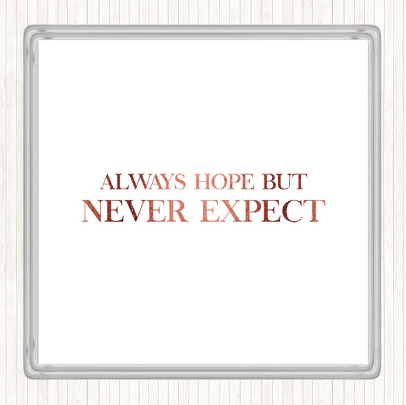 Rose Gold Always Hope Quote Drinks Mat Coaster