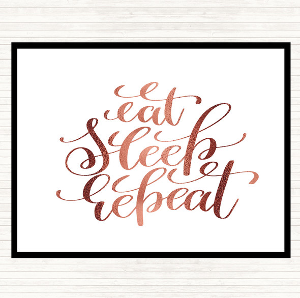 Rose Gold Eat Sleep Repeat Quote Mouse Mat Pad
