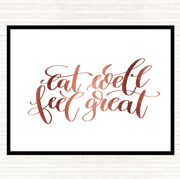 Rose Gold Eat Well Feel Great Quote Mouse Mat Pad