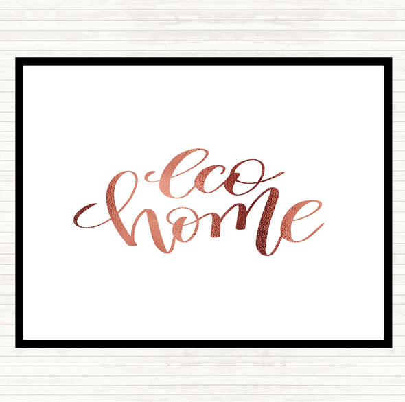 Rose Gold Eco Home Quote Mouse Mat Pad