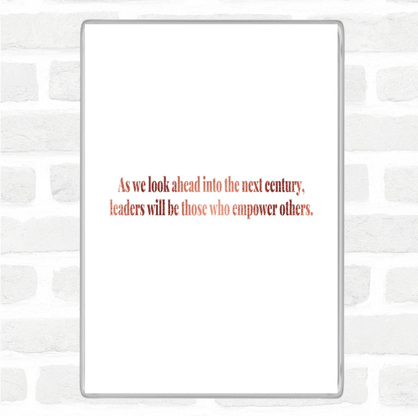 Rose Gold Empower Others Quote Jumbo Fridge Magnet