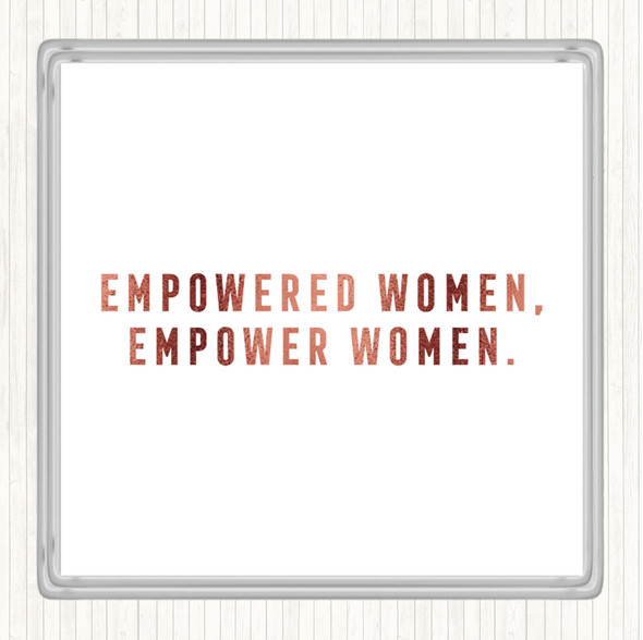 Rose Gold Empowered Women Quote Drinks Mat Coaster