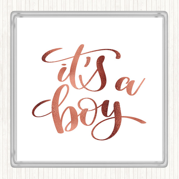Rose Gold A Boy Quote Drinks Mat Coaster