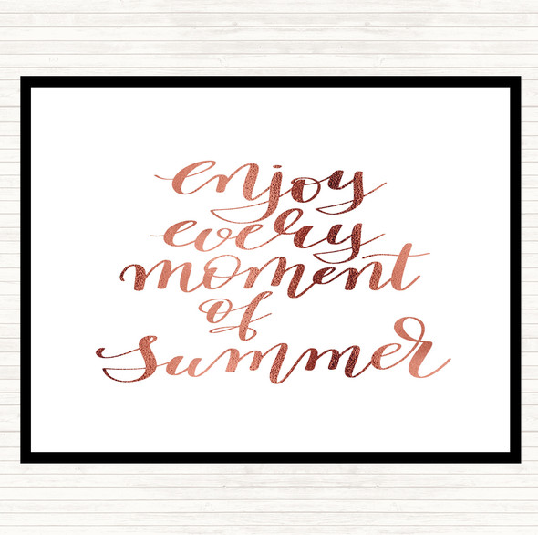 Rose Gold Enjoy Moment Summer Quote Dinner Table Placemat