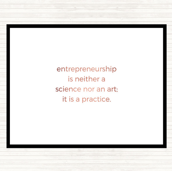 Rose Gold Entrepreneurship Is A Practice Quote Dinner Table Placemat