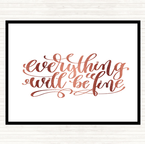 Rose Gold Everything Will Be Fine Quote Mouse Mat Pad
