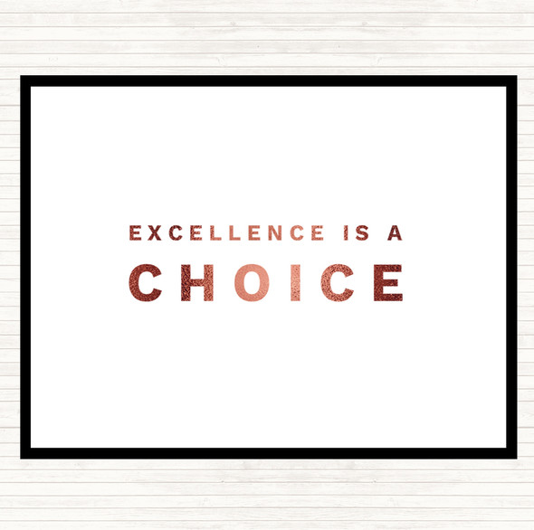 Rose Gold Excellence Is A Choice Quote Mouse Mat Pad