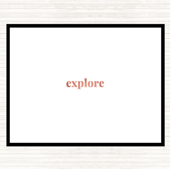 Rose Gold Explore Quote Mouse Mat Pad