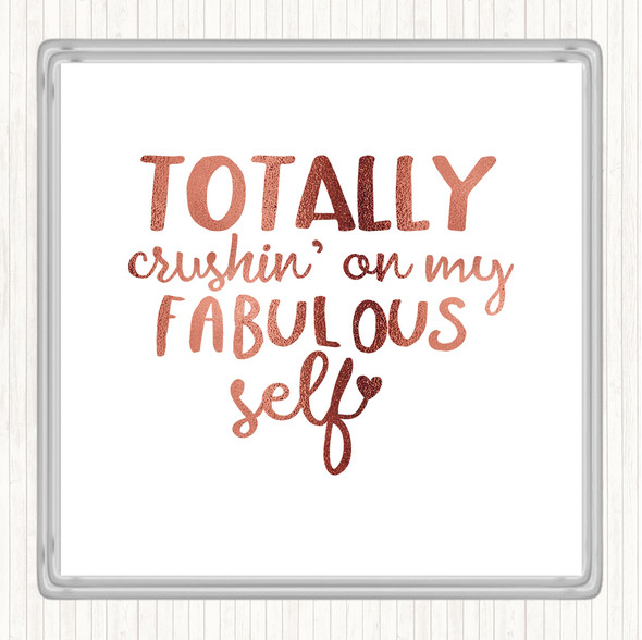 Rose Gold Fabulous Self Quote Drinks Mat Coaster