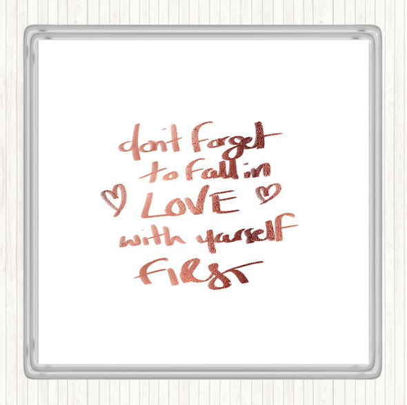 Rose Gold Fall In Love With Yourself Quote Drinks Mat Coaster