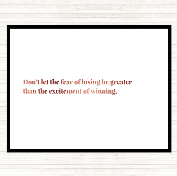 Rose Gold Fear Of Losing Quote Mouse Mat Pad