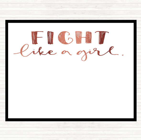 Rose Gold Fight Like A Girl Quote Dinner Table Placemat