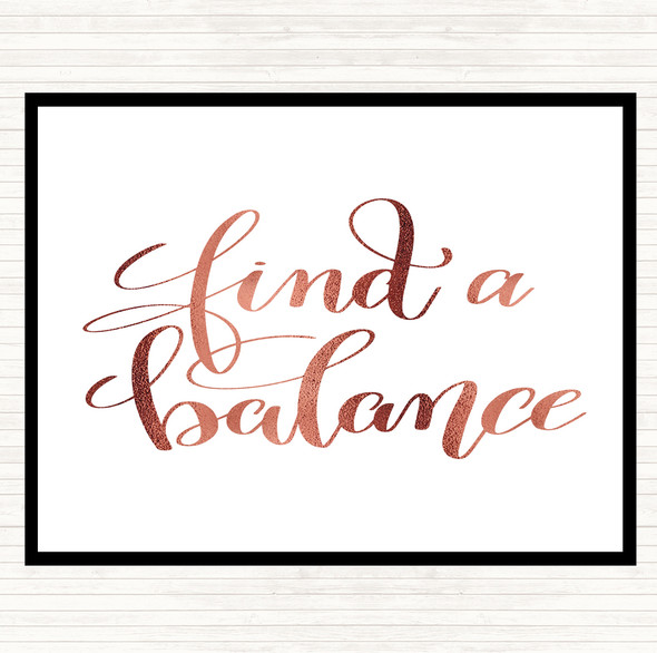 Rose Gold Find A Balance Quote Mouse Mat Pad