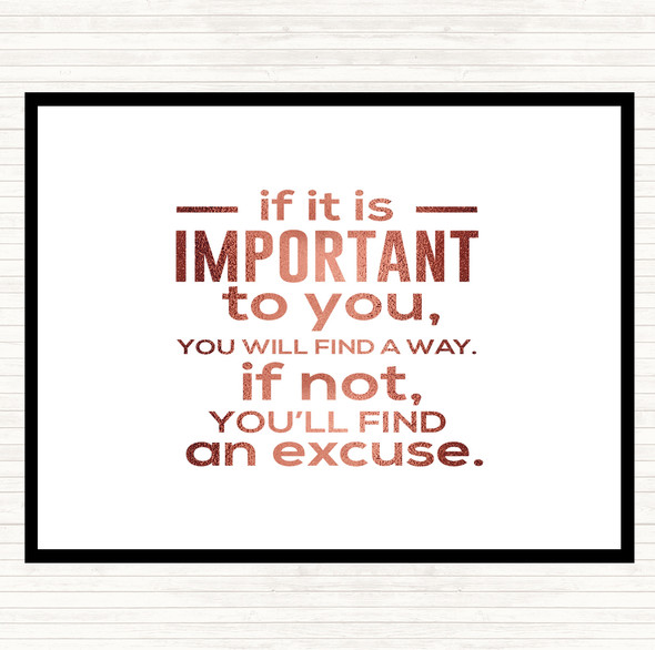Rose Gold Find An Excuse Quote Mouse Mat Pad
