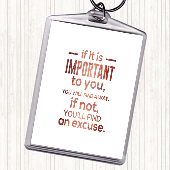 Rose Gold Find An Excuse Quote Bag Tag Keychain Keyring