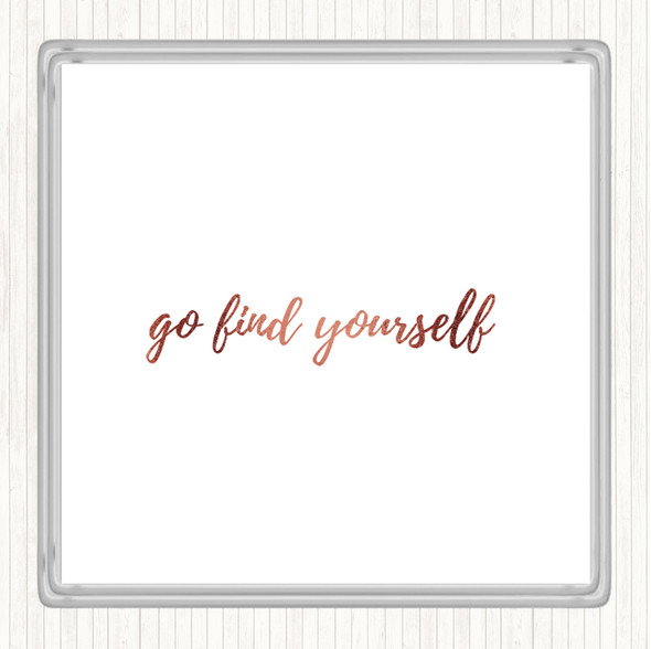 Rose Gold Find Yourself Quote Drinks Mat Coaster