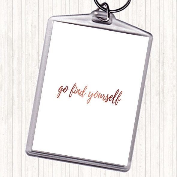 Rose Gold Find Yourself Quote Bag Tag Keychain Keyring