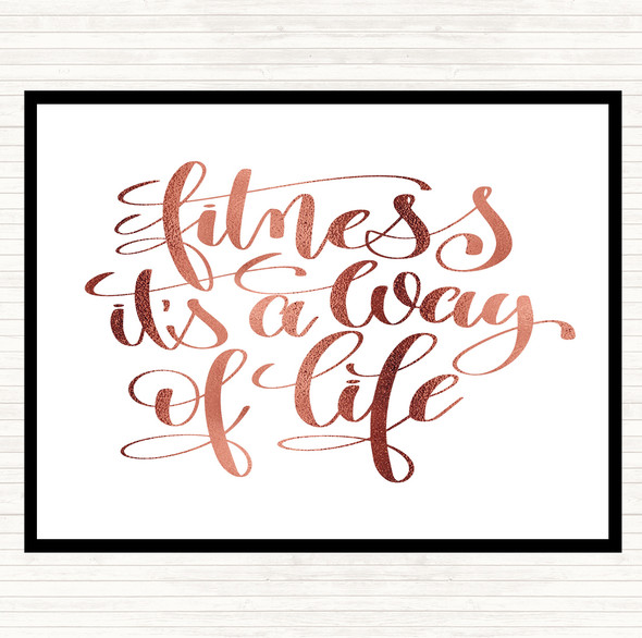 Rose Gold Fitness Is A Way Of Life Quote Mouse Mat Pad