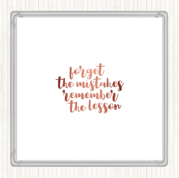 Rose Gold Forget Mistakes Quote Drinks Mat Coaster