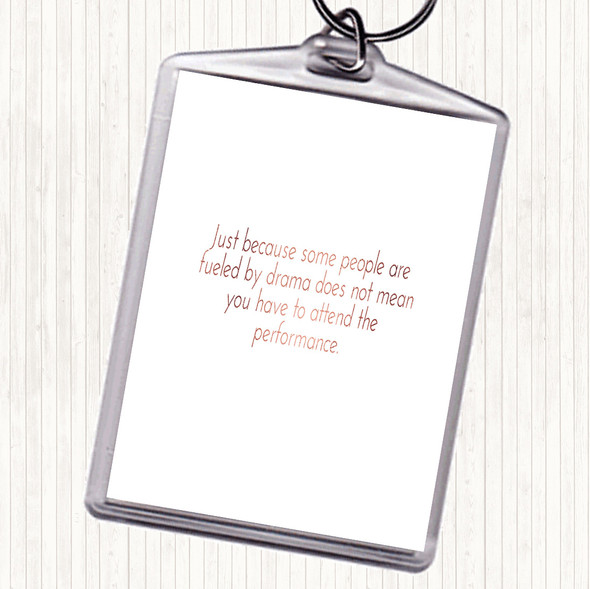 Rose Gold Fuelled By Drama Quote Bag Tag Keychain Keyring