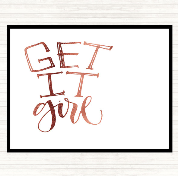 Rose Gold Get It Girl Quote Mouse Mat Pad