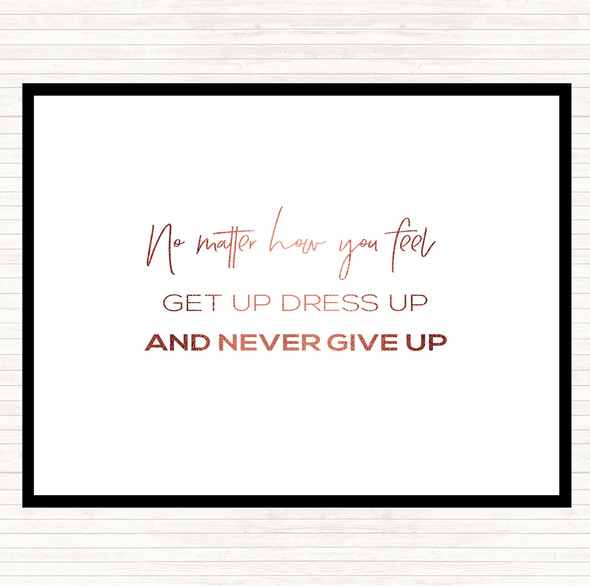 Rose Gold Get Up Dress Up Quote Mouse Mat Pad