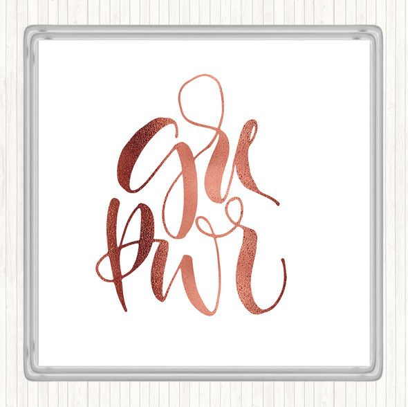 Rose Gold Girl Power Text Quote Drinks Mat Coaster