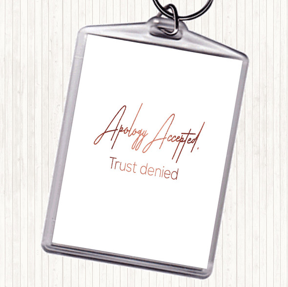 Rose Gold Apology Accepted Quote Bag Tag Keychain Keyring