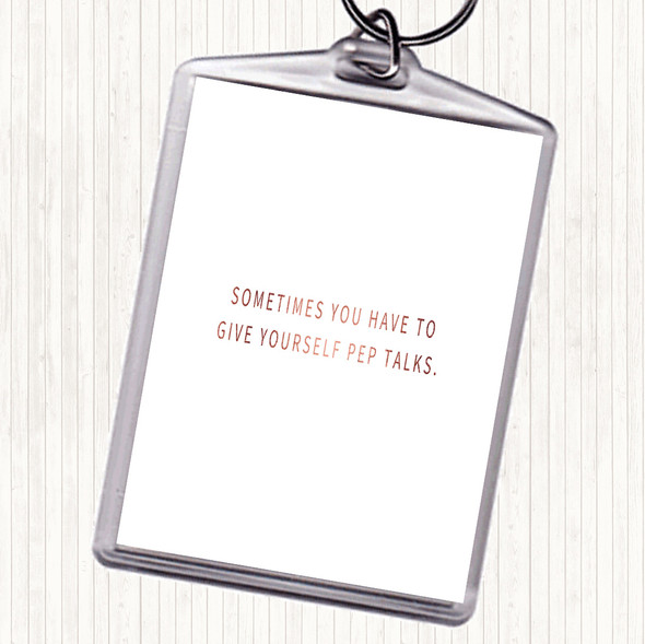 Rose Gold Give Yourself Pep Talks Quote Bag Tag Keychain Keyring