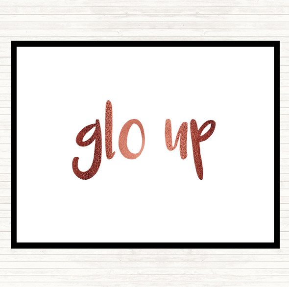 Rose Gold Glo Up Quote Mouse Mat Pad