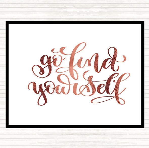 Rose Gold Go Find Yourself Quote Mouse Mat Pad