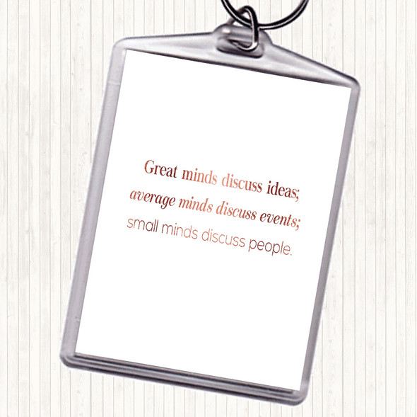 Rose Gold Great Minds Quote Bag Tag Keychain Keyring