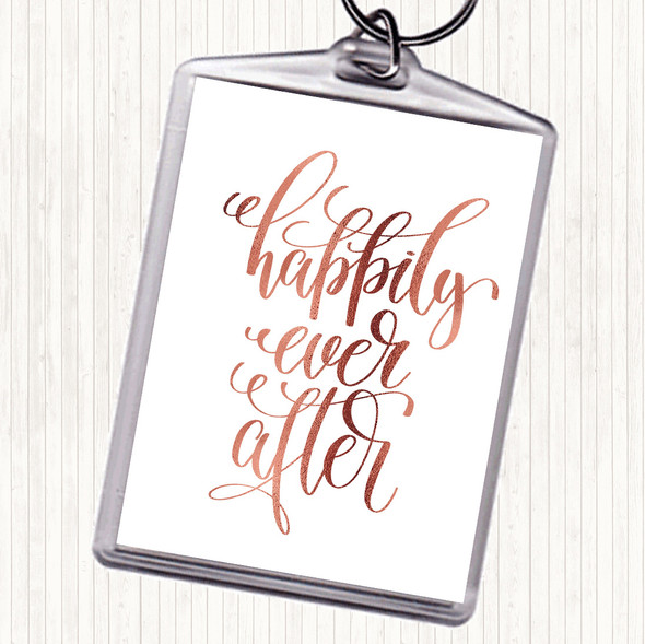 Rose Gold Happily Ever After Quote Bag Tag Keychain Keyring